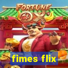 fimes flix